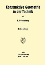 Konstruktive Geometrie in der Technik