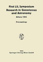 Proceedings of the First Lunar International Laboratory (LIL) Symposium Research in Geosciences and Astronomy