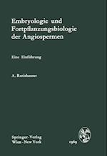 Embryologie und Fortpflanzungsbiologie der Angiospermen