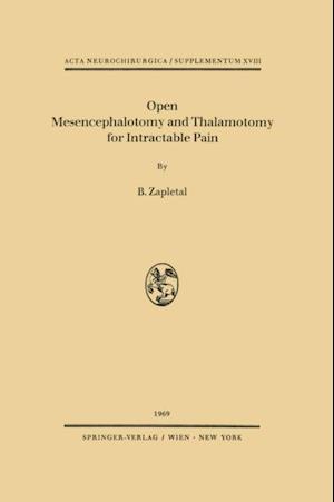 Open Mesencephalotomy and Thalamotomy for Intractable Pain