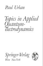 Topics in Applied Quantumelectrodynamics