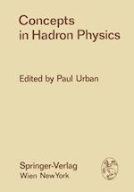 Concepts in Hadron Physics