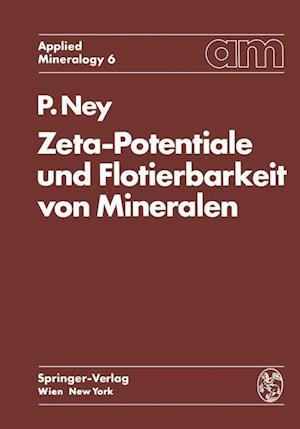 Zeta-Potentiale Und Flotierbarkeit Von Mineralen