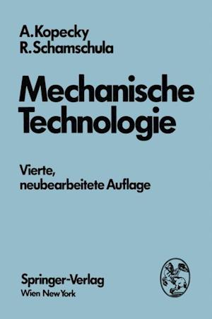 Mechanische Technologie