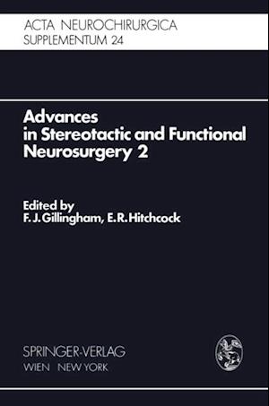 Advances in Stereotactic and Functional Neurosurgery 2