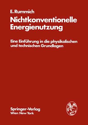 Nichtkonventionelle Energienutzung