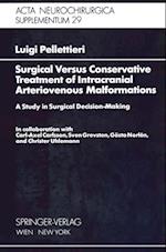 Surgical Versus Conservative Treatment of Intracranial Arteriovenous Malformations