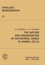 Nature and Organization of Retroviral Genes in Animal Cells