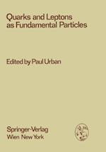 Quarks and Leptons as Fundamental Particles