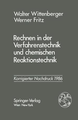 Rechnen in der Verfahrenstechnik und chemischen Reaktionstechnik