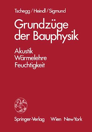 Grundzüge der Bauphysik