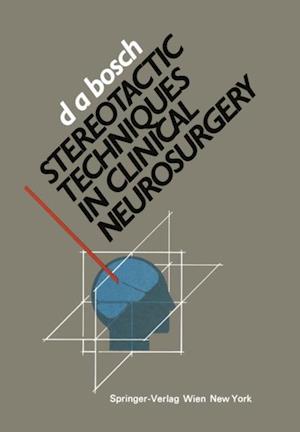 Stereotactic Techniques in Clinical Neurosurgery
