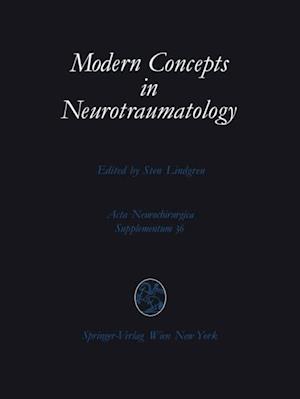 Modern Concepts in Neurotraumatology