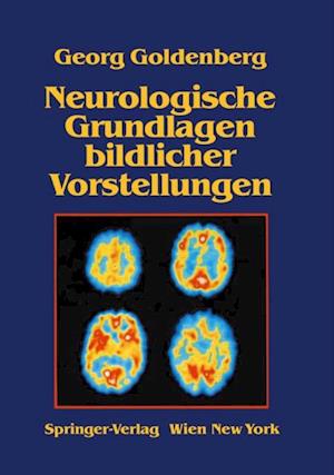 Neurologische Grundlagen bildlicher Vorstellungen