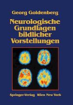 Neurologische Grundlagen bildlicher Vorstellungen