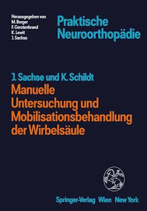 Manuelle Untersuchung und Mobilisationsbehandlung der Wirbelsäule