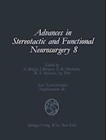 Advances in Stereotactic and Functional Neurosurgery 8