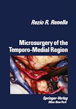 Microsurgery of the Temporo-Medial Region