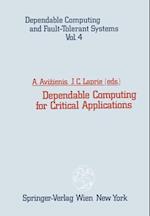 Dependable Computing for Critical Applications