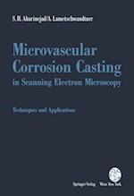 Microvascular Corrosion Casting in Scanning Electron Microscopy