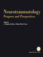 Neurotraumatology: Progress and Perspectives