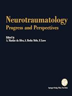 Neurotraumatology: Progress and Perspectives