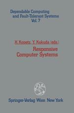 Responsive Computer Systems