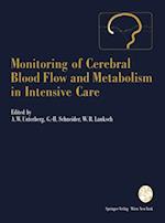 Monitoring of Cerebral Blood Flow and Metabolism in Intensive Care