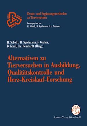 Alternativen zu Tierversuchen in Ausbildung, Qualitätskontrolle und Herz-Kreislauf-Forschung