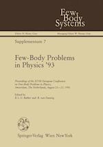 Few-Body Problems in Physics ’93