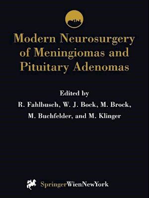 Modern Neurosurgery of Meningiomas and Pituitary Adenomas