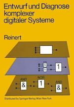 Entwurf und Diagnose komplexer digitaler Systeme