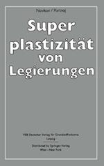 Superplastizität von Legierungen