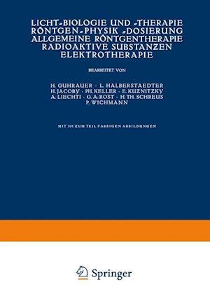 Licht-Biologie Und -Therapie Röntgen-Physik -Dosierung Allgemeine Röntgentherapie Radioaktive Substan&#438;en Elektrotherapie