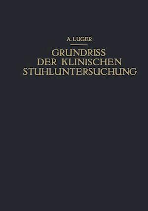 Grundriss Der Klinischen Stuhluntersuchung