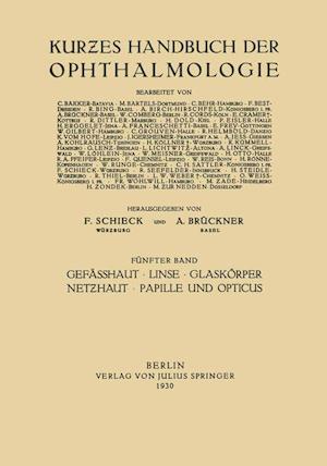 Gefässhaut - Linse Glaskörper - Net&#438;haut Papille Und Opticus