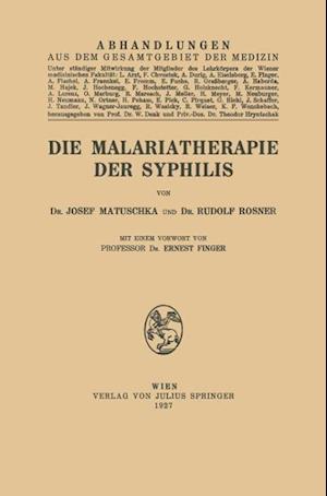 Die Malariatherapie der Syphilis