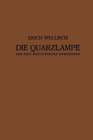 Die Quarzlampe Und Ihre Medizinische Anwendung