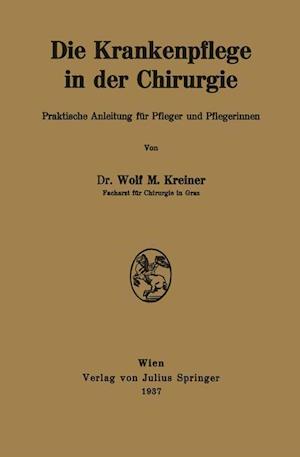 Die Krankenpflege in der Chirurgie