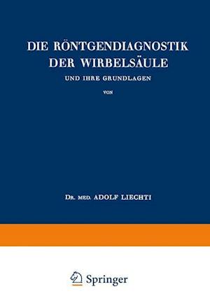 Die Röntgendiagnostik Der Wirbelsäule Und Ihre Grundlagen