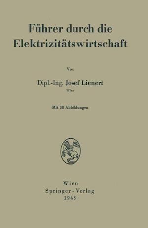 Führer Durch Die Elektrizitätswirtschaft