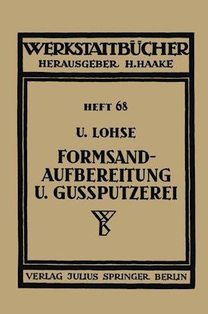 Formsandaufbereitung und Gußputzerei