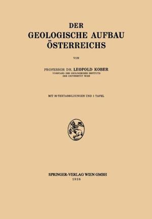 Der Geologische Aufbau Österreichs