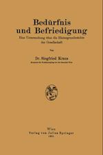 Bedürfnis und Befriedigung