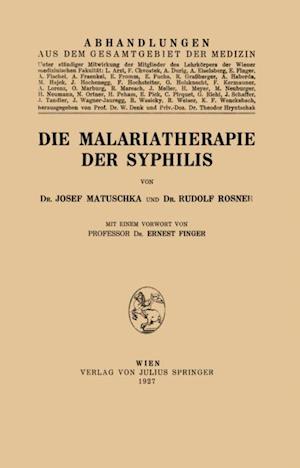 Die Malariatherapie der Syphilis