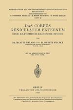 Das Corpus Geniculatum Externum Eine Anatomisch-Klinische Studie