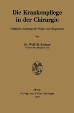 Die Krankenpflege in der Chirurgie