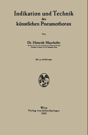 Indikation und Technik des künstlichen Pneumothorax