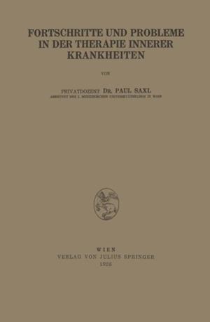 Fortschritte und Probleme in der Therapie Innerer Krankheiten