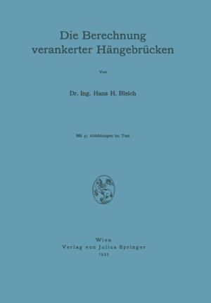 Die Berechnung verankerter Hängebrücken